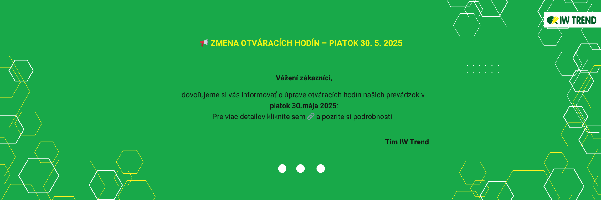 Zmena otvaracích hodin 30.5.2025