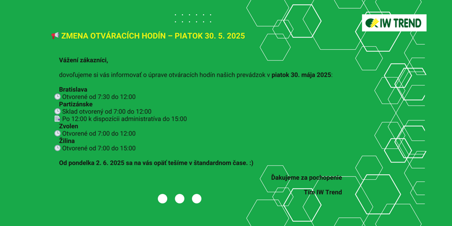Zmena otváracích hodin 30.5.25