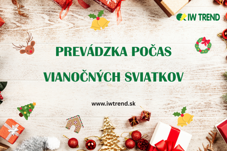 Prevádzka počas vianočných sviatkov 2025/2026